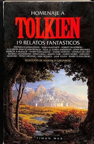 HOMENAJE A TOLKIEN 19 RELATOS FANTASTICOS | MARTIN H.GREENBERG