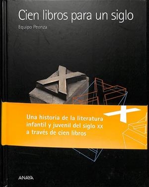 CIEN LIBROS PARA UN SIGLO | EQUIPO PEONZA