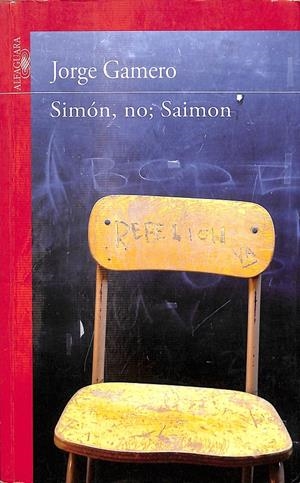 SIMON, NO; SAIMON  | GAMERO, JORGE