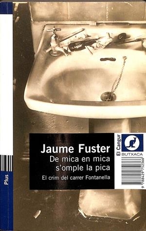 DE MICA EN MICA S'OMPLE LA PICA (CATALÁN) | JAUME FUSTER