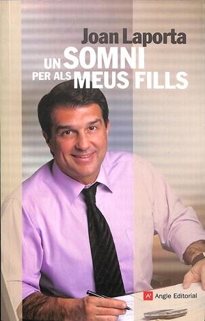 UN SOMNI PER ALS MEUS FILLS (CATALÁN) | JOAN LAPORTA