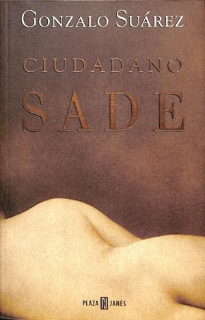 CIUDADANO SADE | GONZALO SUÁREZ