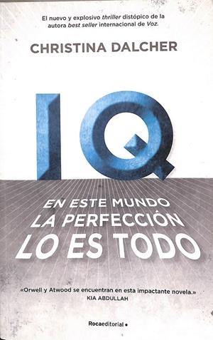 IQ  EN ESTE MUNDO LA PERFECCIÓN LO ES TODO | DALCHER, CHRISTINA