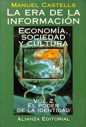 LA ERA DE LA INFORMACIÓN  | MANUEL CASTELLS 