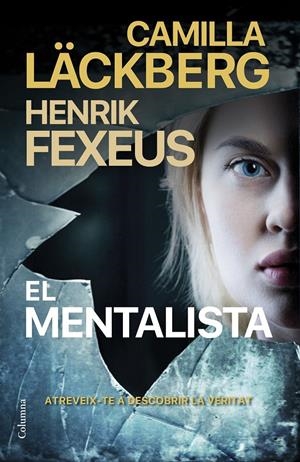 EL MENTALISTA (CATALÁN) | LÄCKBERG, CAMILLA/FEXEUS, HENRIK
