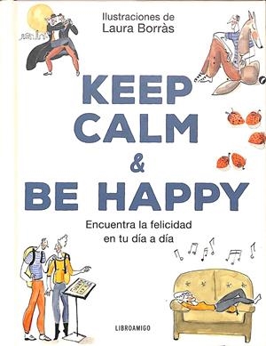 KEEP CALM & BE HAPPY | ROMA, ÁNGELA