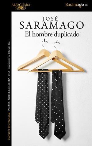 EL HOMBRE DUPLICADO | SARAMAGO, JOSÉ