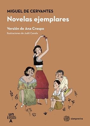 NOVELAS EJEMPLARES  MIGUEL DE CERVANTES SAAVEDRA VERSION ANA CRESPO | CERVANTES SAAVEDRA, MIGUEL DE