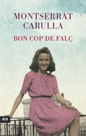 BON COP DE FALÇ (CATALÁN) | CARULLA I VENTURA, MONTSERRAT