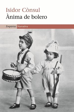 ÀNIMA DE BOLERO (CATALÁN) | CÒNSUL GIRIBET, ISIDOR