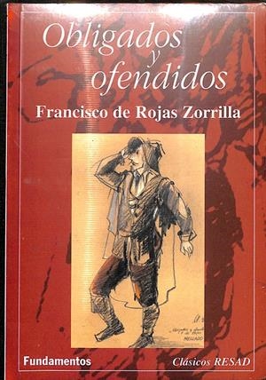 OBLIGADOS OFENDIDOS CLÁSICOS READ (PRECINTADO) CON CD | FRANCISCO DE ROJAS ZORRILLA