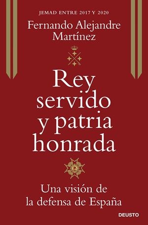 REY SERVIDO Y PATRIA HONRADA | ALEJANDRE MARTÍNEZ, FERNANDO