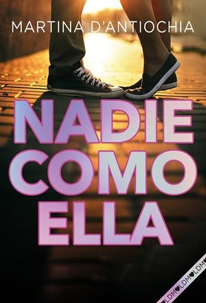 NADIE COMO ELLA | D'ANTIOCHIA, MARTINA