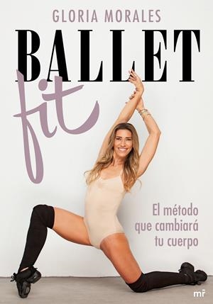 BALLET FIT | MORALES, GLORIA