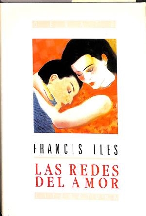 LAS REDES DEL AMOR  | FRANCIS ILES