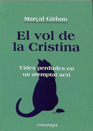 EL VOL DE LA CRISTINA (CATALÁN)