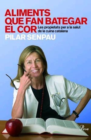 ALIMENTS QUE FAN BATEGAR EL COR (CATALÁN) | SENPAU JOVE, MARIA PILAR