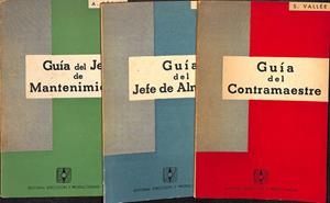 GUÍA DEL CONTRAMAESTRE, GUÍA DEL JEFE DE ALMACÉN, GUÍA DEL JEFE DE MANTENIMIENTO 3 VOL | S. VALLÉE, P.LEBAS, A.PÉRIER