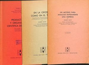 UN METODO PARA ANALIZAR RAPIDAMENTE UNA EMPRESA, EN LA OFICINA COMO EN EL TALLLER, PRODUCTIVIDAD Y ORGANIZACION CIENTIFICA DEL TRABAJO 3 VOL | ROBERT SATET