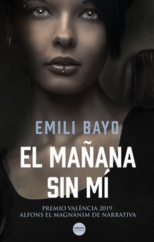 EL MAÑANA SIN MÍ | BAYO, EMILI