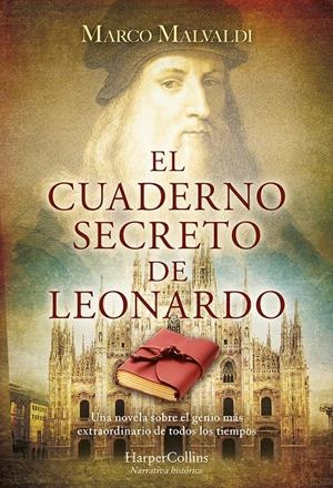 EL CUADERNO SECRETO DE LEONARDO | MALVALDI, MARCO