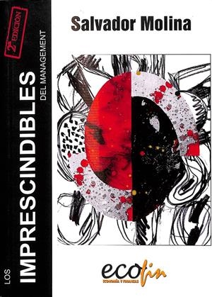 LOS IMPRESCINDIBLES DEL MANAGEMENT | MOLINA, SALVADOR