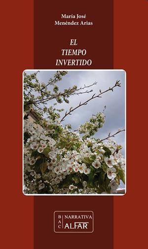 EL TIEMPO INVERTIDO | MENÉNDEZ ARIAS, MARÍA JOSÉ