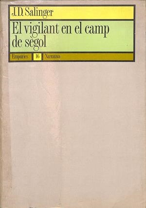 EL VIGILANT EN EL CAMP DE SÈGOL (CATALÁN) | THE J. D. SALINGER LITERARY TRUST