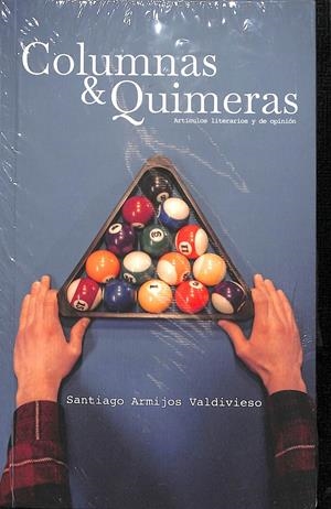 COLUMNAS&QUIMERAS  (PRECINTADO) | SANTIAGO ARMIJOS VALDIVIESO