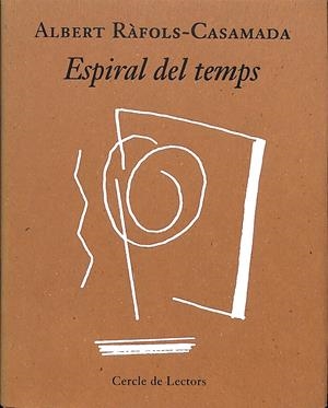ESPIRAL DEL TEMPS (CATALÁN) | ALBERT RÀFOLS-CASAMADA
