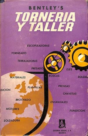 MANUAL DE TORNERIA Y TALLER  | BENTLEY'S