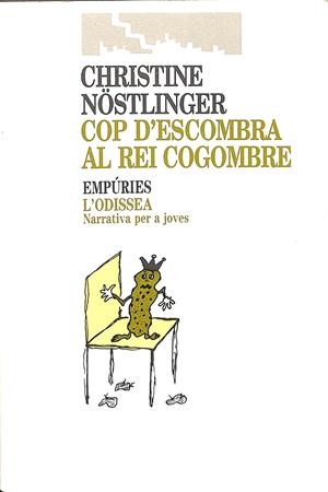 COP D'ESCOMBRA AL REI COGOMBRE (CATALÁN) | CHRISTINE NÖSTLINGER