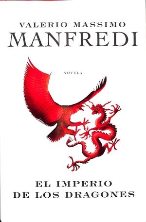 EL IMPERIO DE LOS DRAGONES | VALERIO MASSIMO MANFREDI