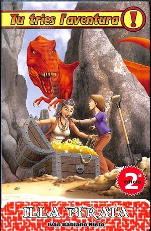 ILLA PIRATA -  TU TRIES L'AVENTURA Nº7 (CATALÁN) | BABIANO NIETO, IVÁN