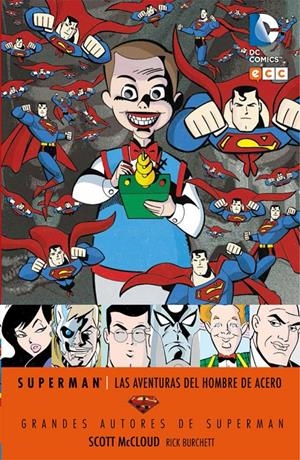 GRANDES AUTORES DE SUPERMAN: SCOTT MCLOUD - LAS AVENTURAS DEL HOMBRE DE ACERO | MCCLOUD, SCOTT