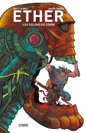 ETHER 2. LOS GÓLEMS DE COBRE | RUBÍN, DAVID/KINDT, MATT