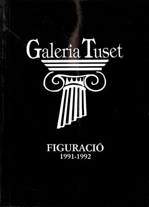 GALERIA TUSET FIGURACIÓ 1991-1992 | V.V.A