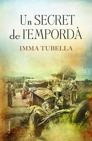 UN SECRET DE L'EMPORDÀ (CATALÁN) | TUBELLA CASADEVALL, IMMA