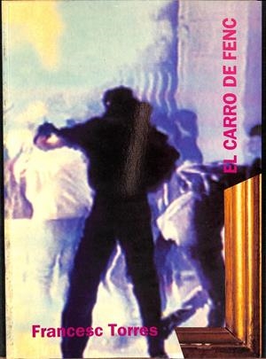 EL CARRO DE FENC (CATALÁN) | FRANCESCO TORRES