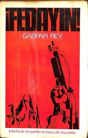¡FEDAYIN! | GASPAR REY