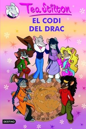 TEA STILTON - EL CODI DEL DRAC Nº 1 (CATALÁN) | STILTON, TEA