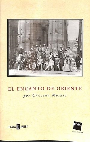 EL ENCANTO DE ORIENTE | CRISTINA MORATÓ