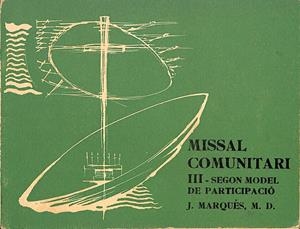 MISSAL COMUNITARI III SEGON MODEL DE PARTICIPACIÓ (CATALÁN) | J.MARQUÉS 