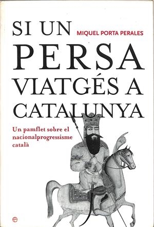 SI UN PERSA VIATGES A CATALUNYA (CATALÁN)