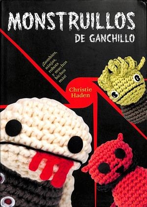 MONSTRUILLOS DE GANCHILLO | HADEN, CHRISTEN