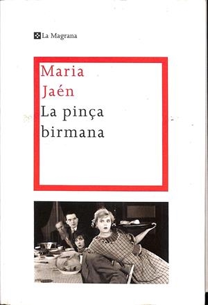 LA PINÇA BIRMANA (CATALÁN) | JAEN CALERO, MARIA