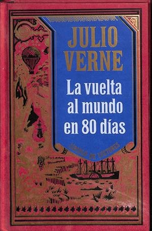 LA VUELTA AL MUNDO EN 80 DIAS  | JULIO VERNE