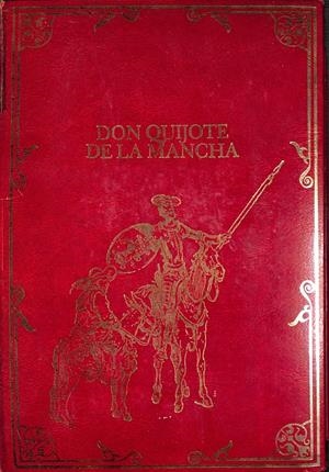 DON QUIJOTE DE LA MANCHA | MIGUEL DE CERVANTES SAAVEDRA