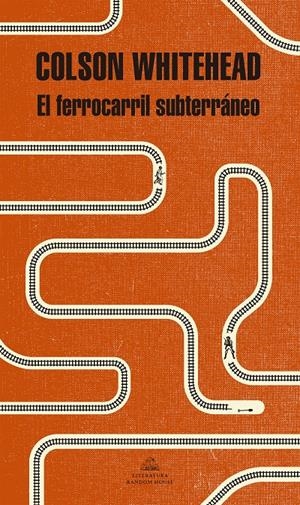 EL FERROCARRIL SUBTERRÁNEO | WHITEHEAD, COLSON