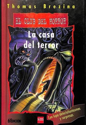 EL CLUB DEL HORROR - LA CASA DEL TERROR | BREZINA, THOMAS